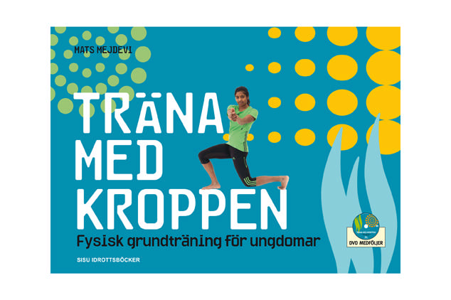 Trene med kroppen